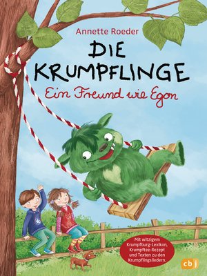 cover image of Die Krumpflinge--Ein Freund wie Egon: 6 neue krumpfkumpelige Vorlesegeschichten--Mit witzigem Krumpfburg-Lexikon, Krumpftee-Rezept und den Texten zu den Krumpflingsliedern!